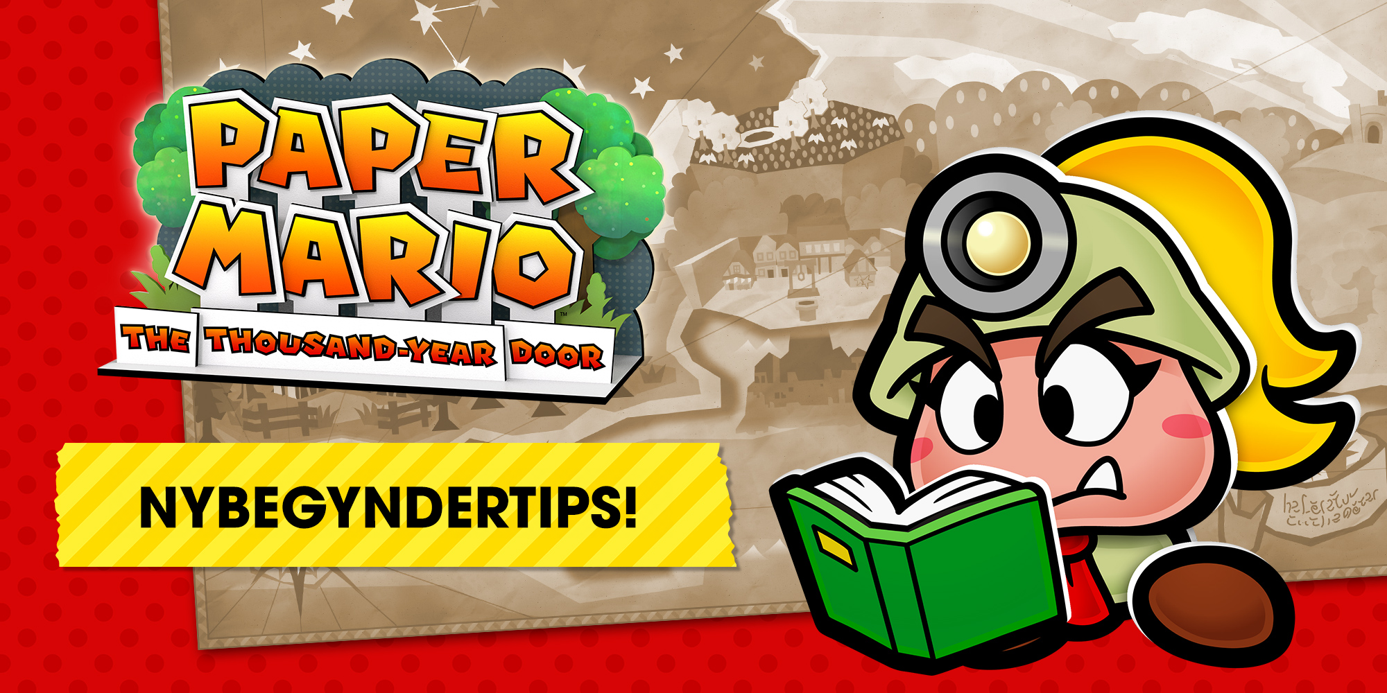 Begynderguide til Paper Mario: The Thousand-Year Door