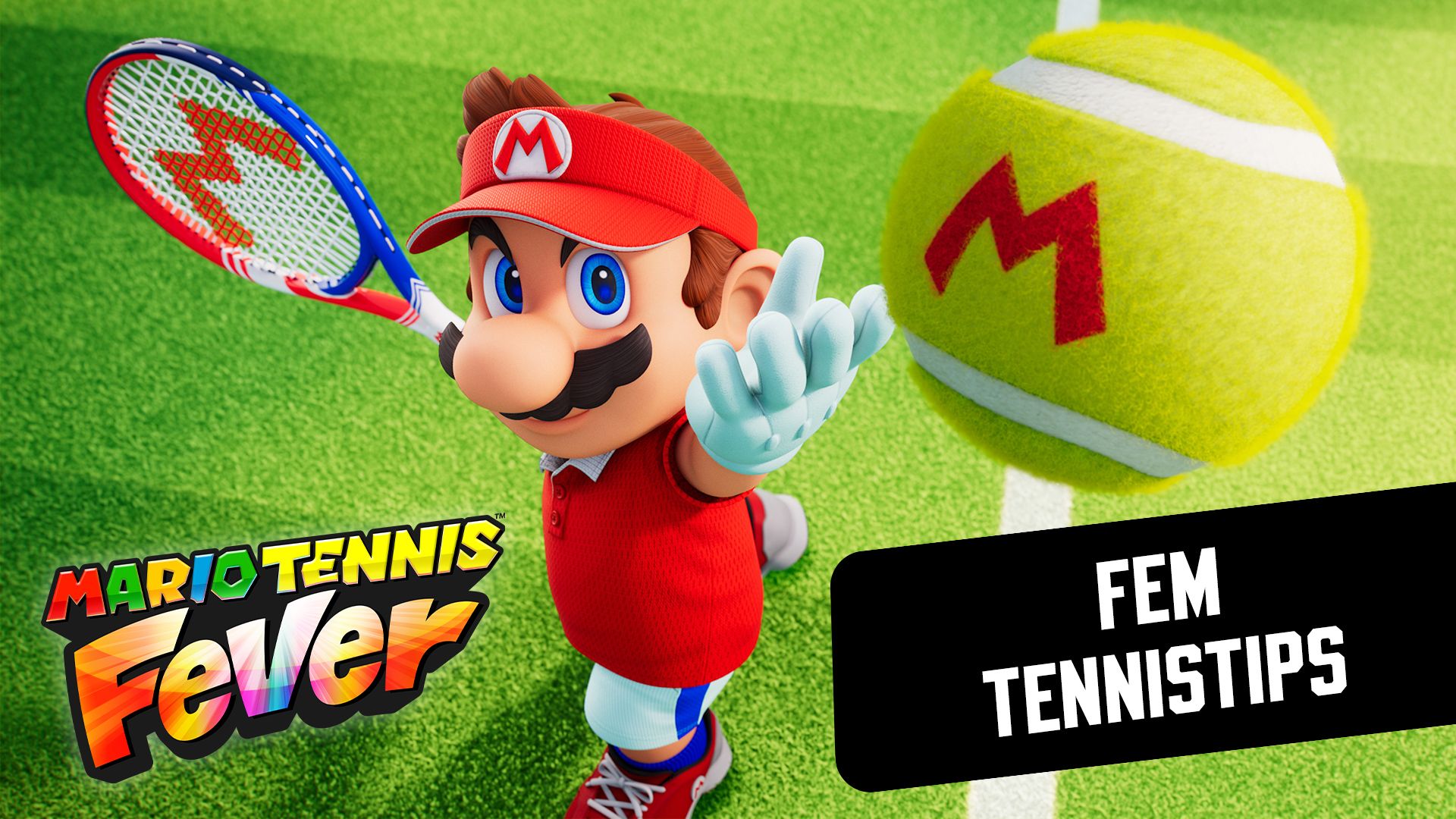 Indtag banen med disse fem Mario Tennis Fever-tips!